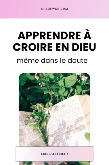 apprendre à croire en Dieu même dans le doute