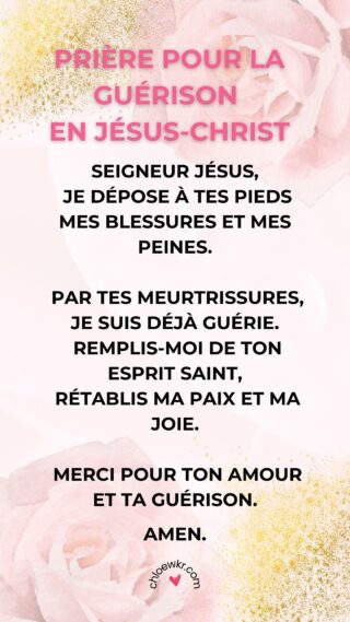 Prière pour être guéri par Jésus, Prière pour la guérison
en Jésus-Christ