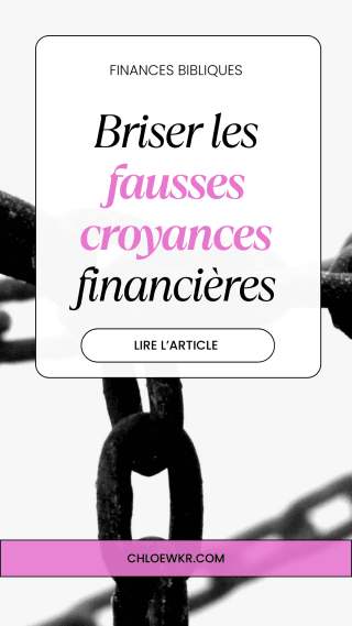 Briser les fausses croyances financières, budget biblique femme