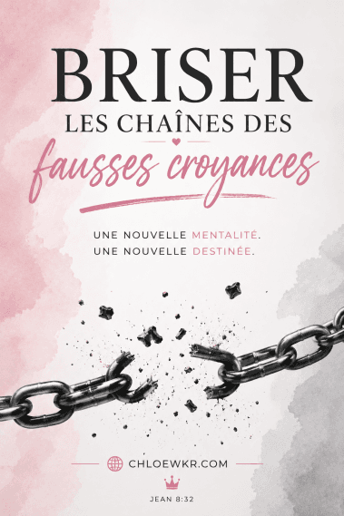 comment briser les fausses croyances financières, briser les chaînes des fausses croyances financière, budget biblique femme