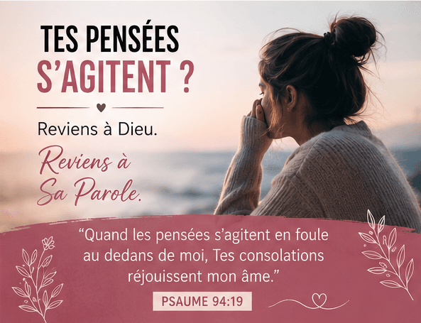  quand mes pensées s’agitent en foule, comment écouter Dieu dans le silence