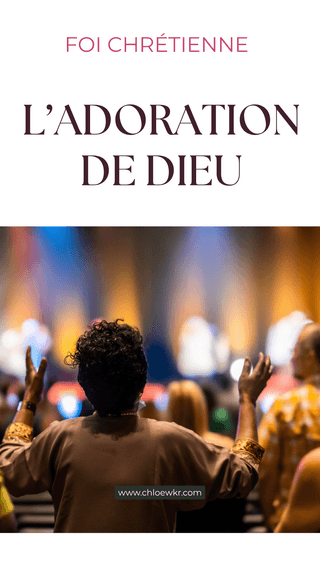 ladoration de Dieu femme chretienne